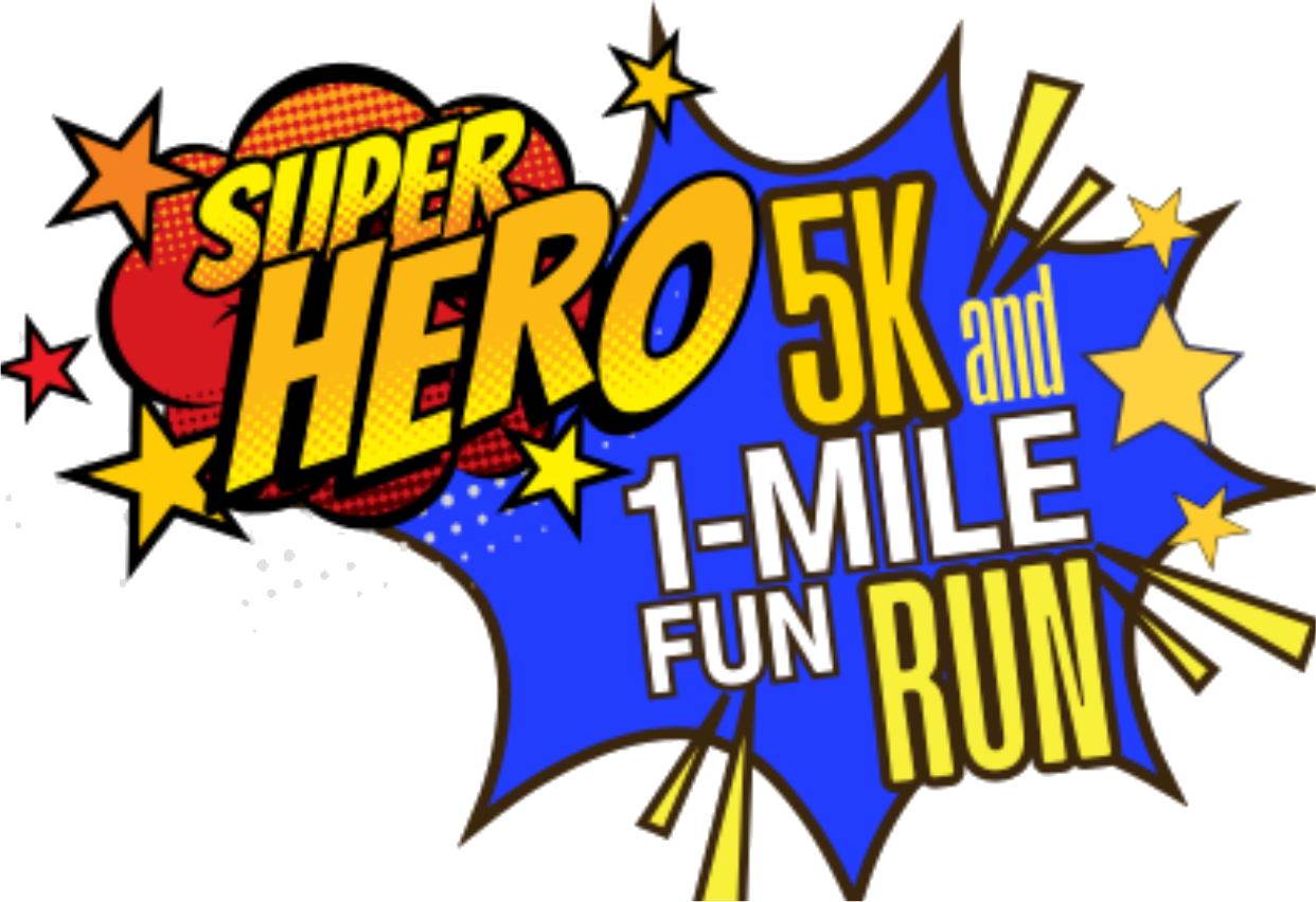 Superhero 5K & 1-Mile Fun Run